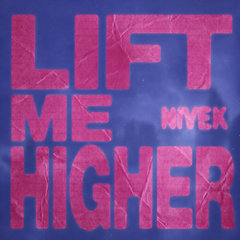 Lift Me Higher