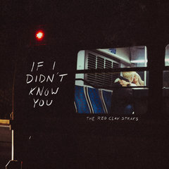 If I Didn't Know You