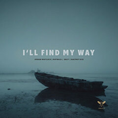 I'll find my way