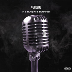 If I Wasn't Rapping