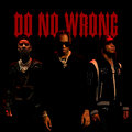 Do No Wrong