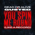You Spin Me Round