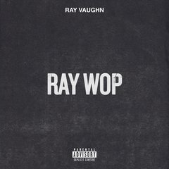 Ray Wop