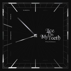 Ice On My Teeth (Double Pepperoni Ver.)