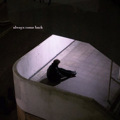 always come back