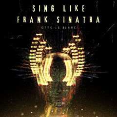 Sing Like Frank Sinatra