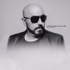 I Like The Way You Love Me