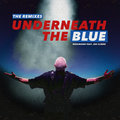 Underneath The Blue