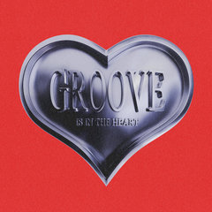 Groove Is In The Heart