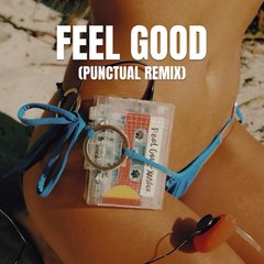 Feel Good (Punctual Remix)
