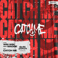 Catch Me