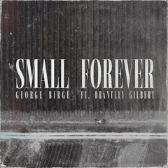 Small Forever