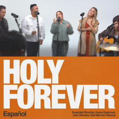 Holy Forever - Español