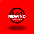 Rewind