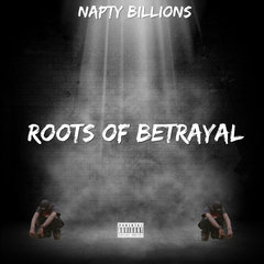 Roots of Betrayal