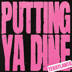 Putting Ya Dine