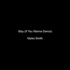 Stay
