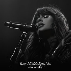 Wish I Didn't Know Now