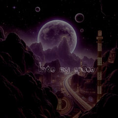 Into My Space