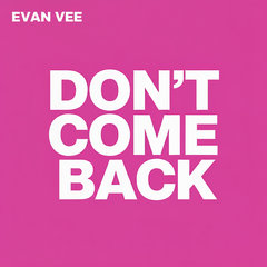 Don't Come Back