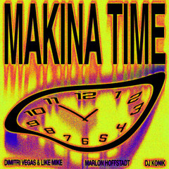 Makina Time