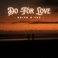 Do For Love