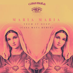 Maria Maria (Casa Mata Remix)