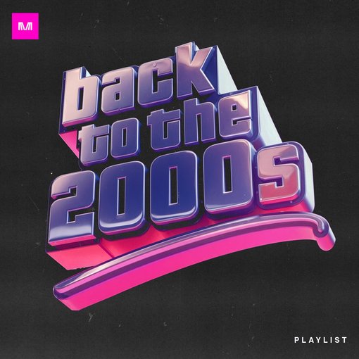 Back To The 2000's
