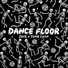 DANCE FLOOR