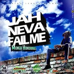 Jah Neva Fail Me