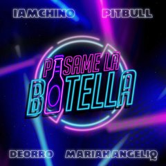Pasame La Botella