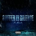 Suffer In Silence