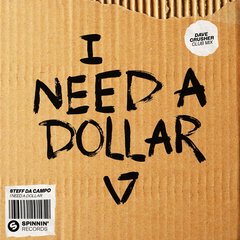 I Need A Dollar