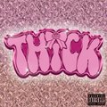 Thick