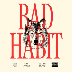 Bad Habit