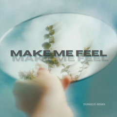 Make Me Feel