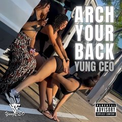 Arch Ya Back