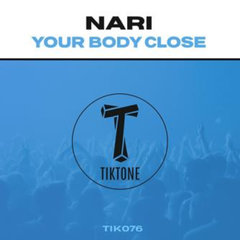 Your Body Close