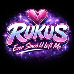 Ever Since U Left Me