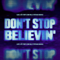 Don’t Stop Believin’