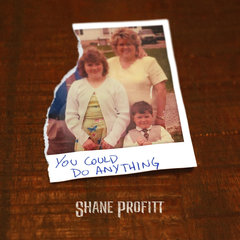 You Could Do Anything