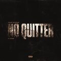 No Quitter