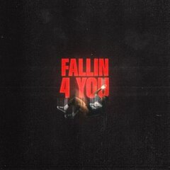 Fallin 4 U