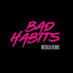 Bad Habits